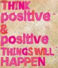 16-Positive-things-will-happen-quote.jpg